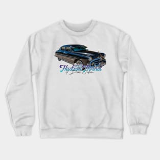 1951 Hudson Hornet 4 Door Sedan Crewneck Sweatshirt